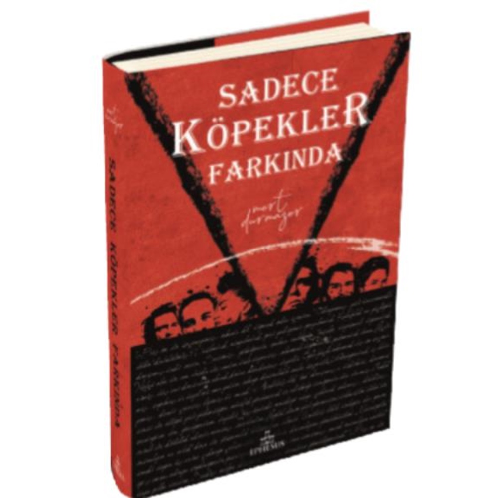 Sadece Köpekler Farkında