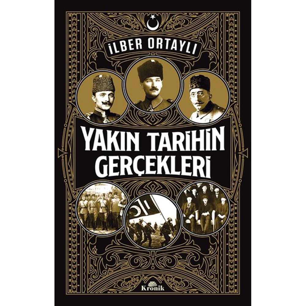 Yakın Tarihin Gerçekleri