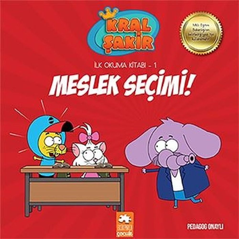 Kral Şakir İlk Okuma 1 Meslek Seçimi