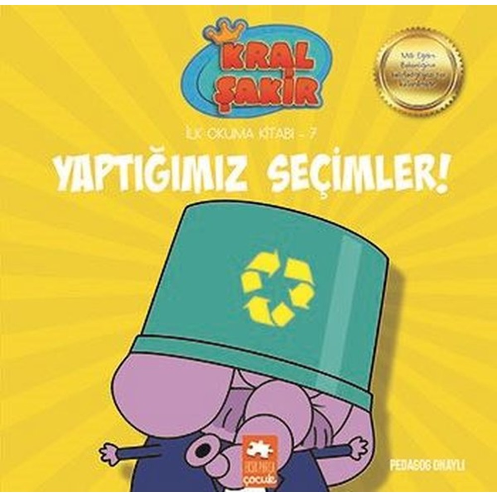 Kral Şakir İlk Okuma 7 Yaptığımız Seçimler