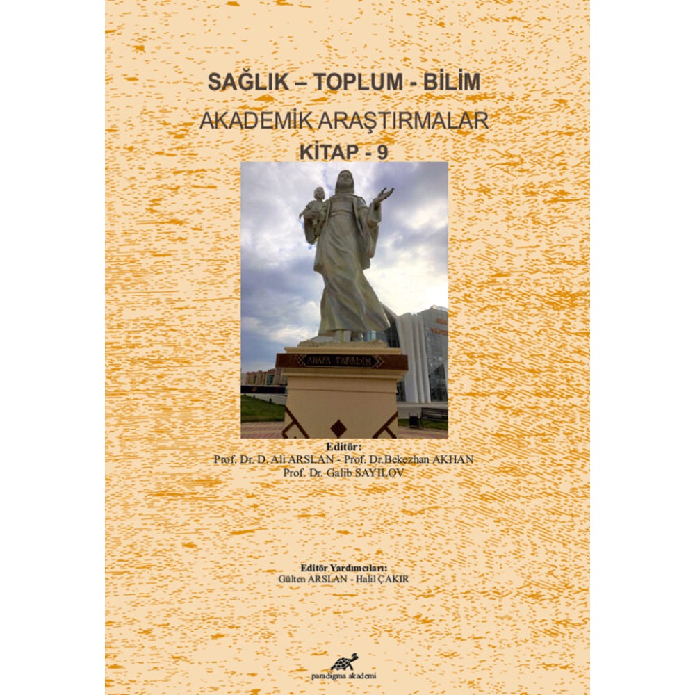 Sağlık - Toplum - Bilim Akademik Araştırmalar Kitap - 9