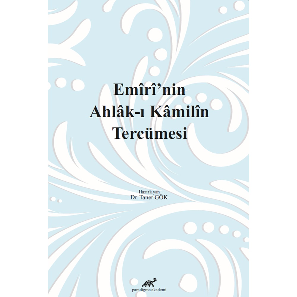 Emîrî'nin Ahlâk-ı Kâmilîn Tercümesi