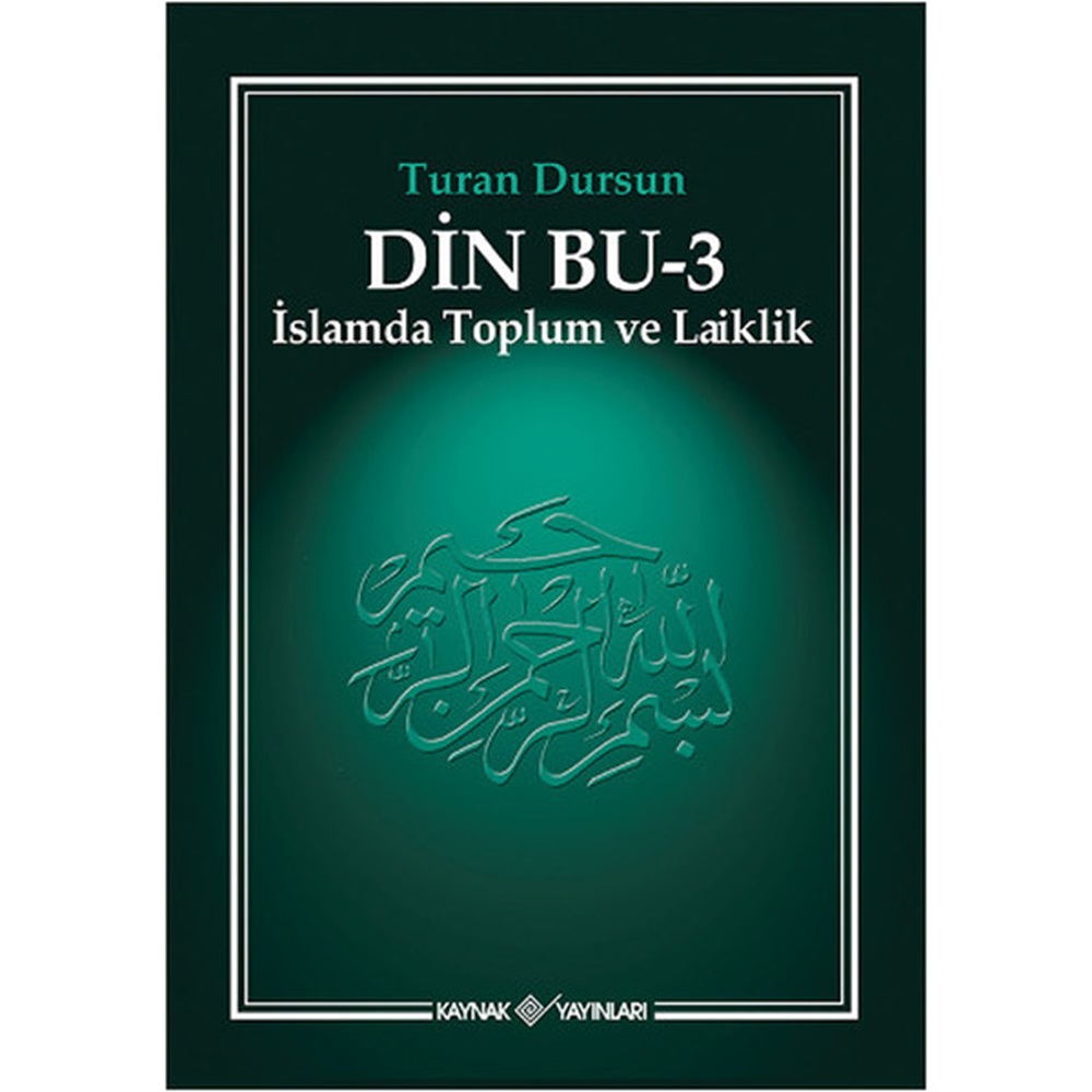 DİN BU 3 İSLAMDA TOPLUM VE LAİKLİK