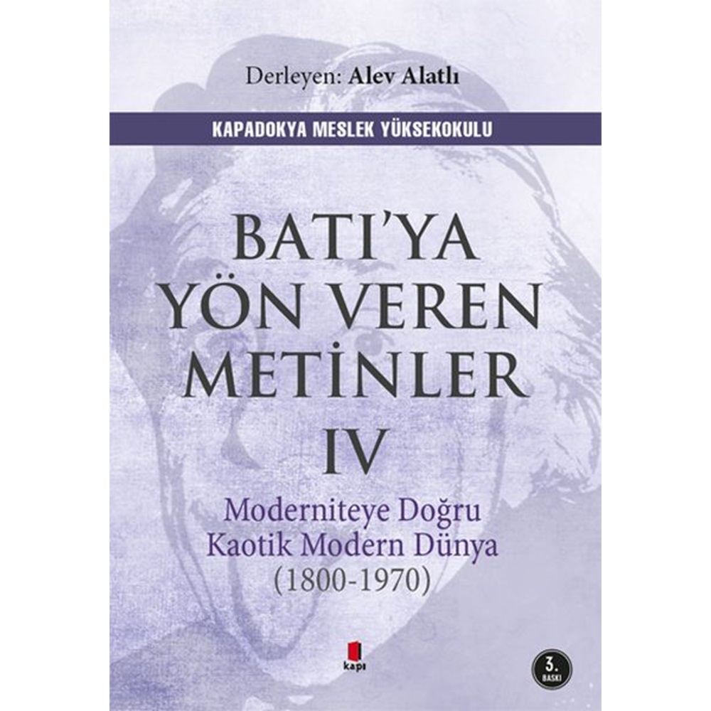 Batı’ya Yön Veren Metinler - 4