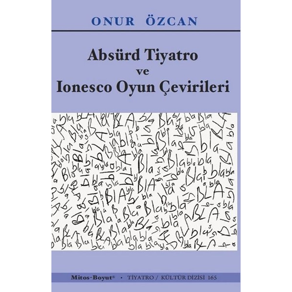 Absürd Tiyatro ve Ionesco Oyun Çevirileri