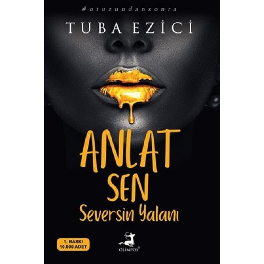 Anlat Sen Seversin Yalanı