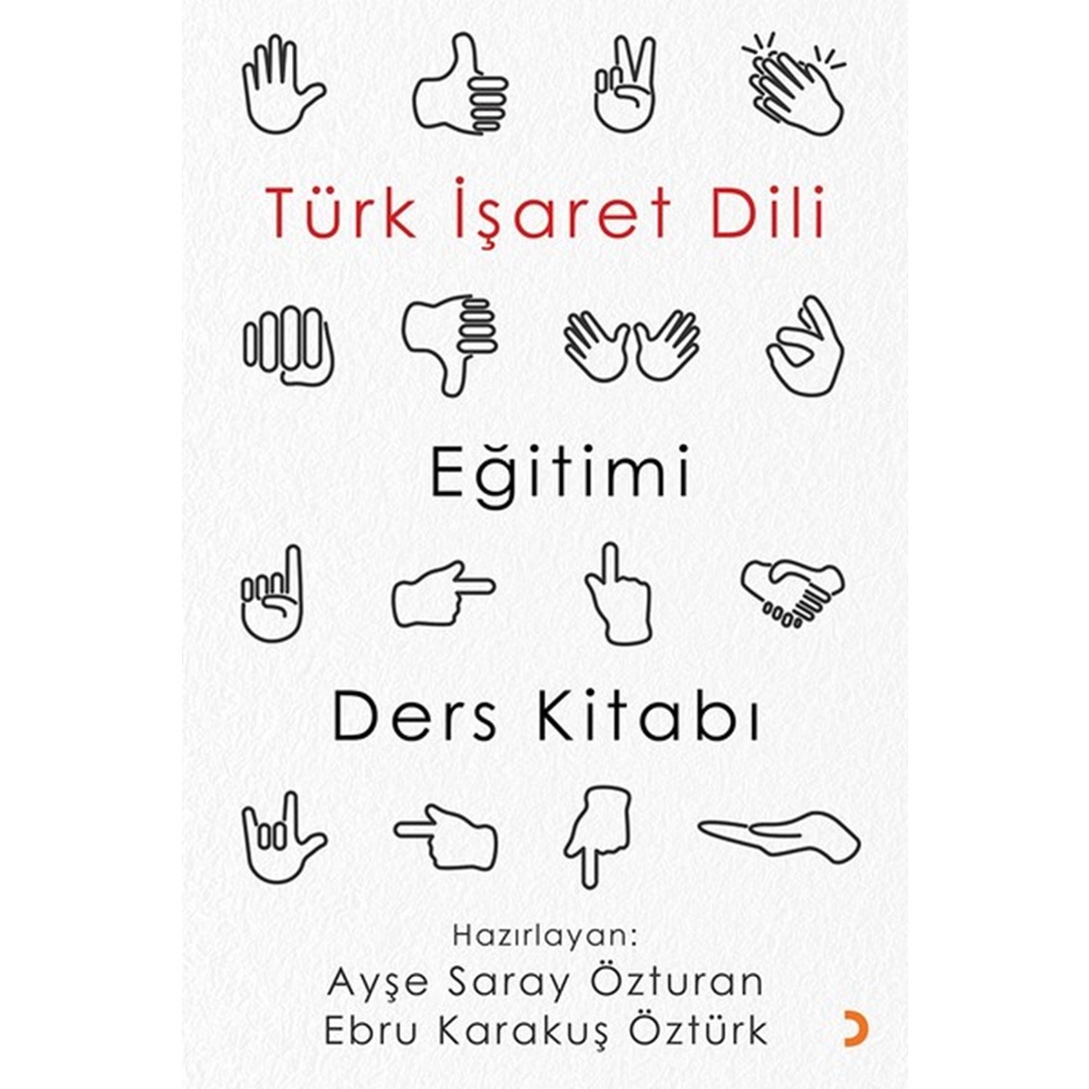 Türk İşaret Dili Eğitimi Ders Kitabı