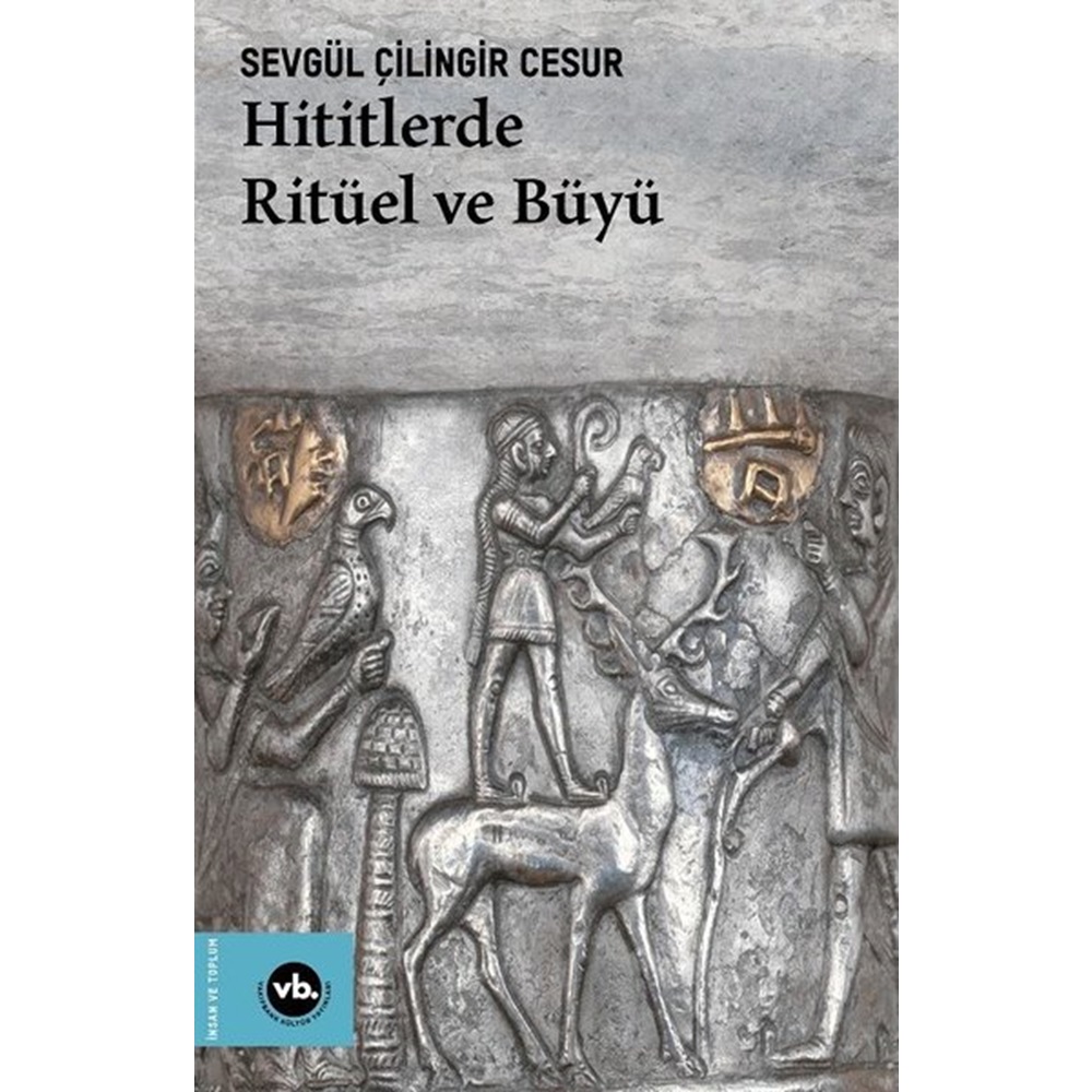 Hititlerde Ritüel ve Büyü