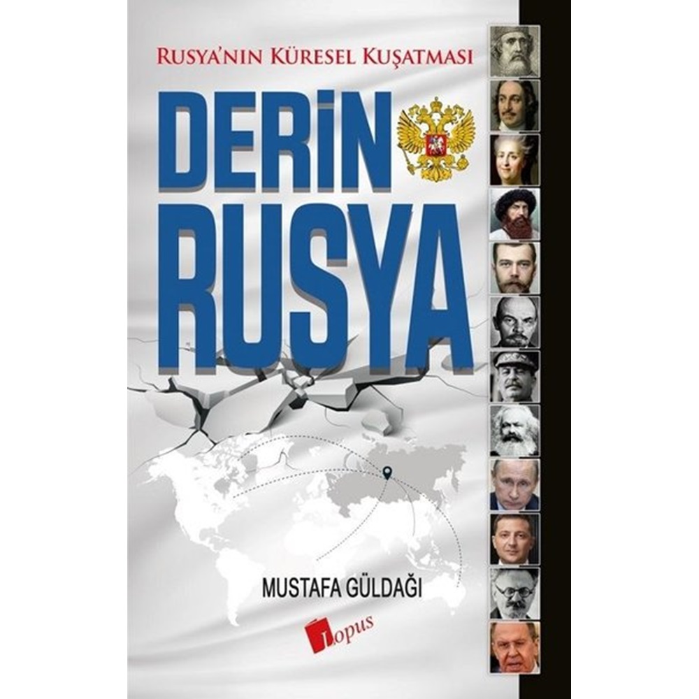 Derin Rusya - Rusya'nın Küresel Kuşatması