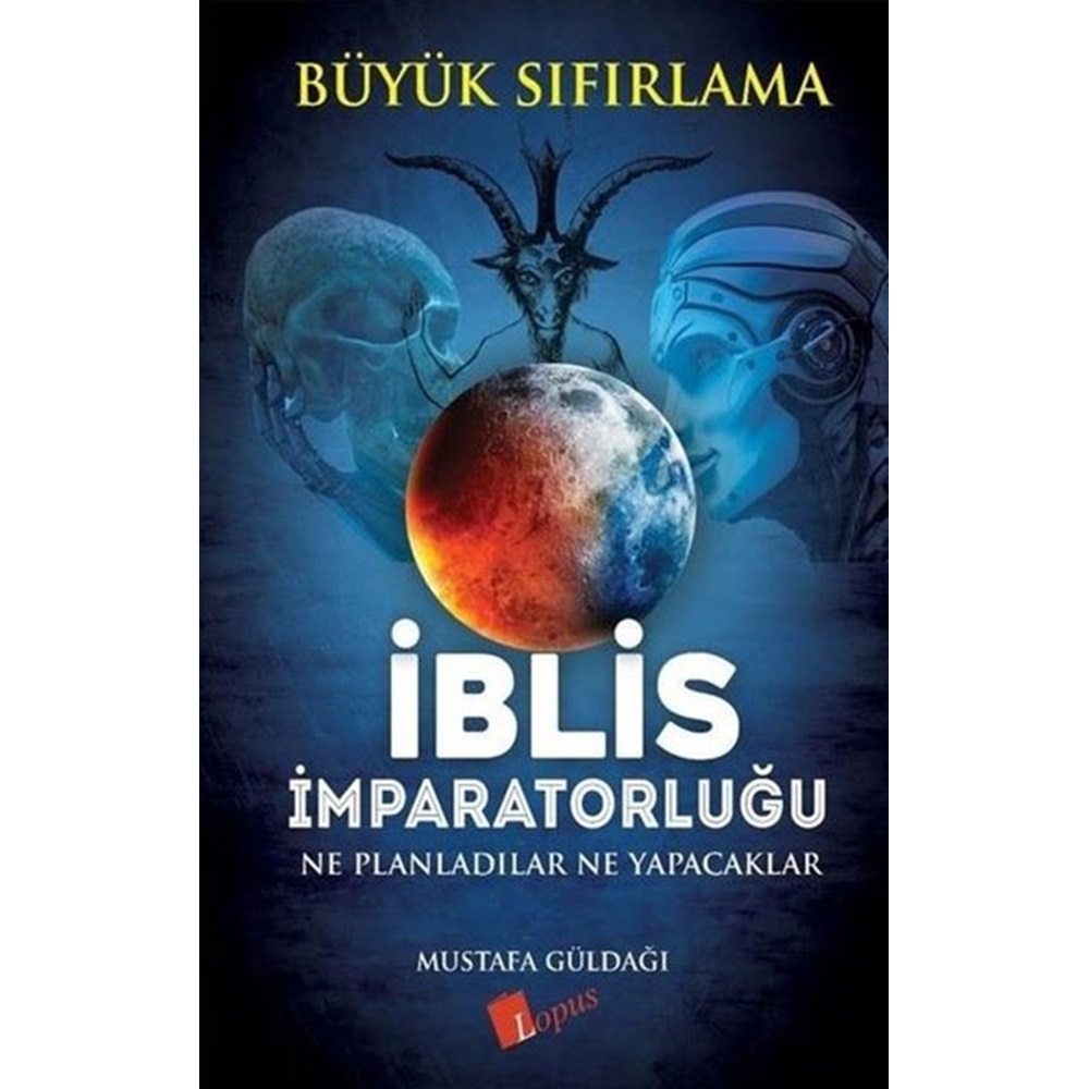 İblis İmparatorluğu - Ne Planladılar Ne Yapacaklar - Büyük Sıfırlama