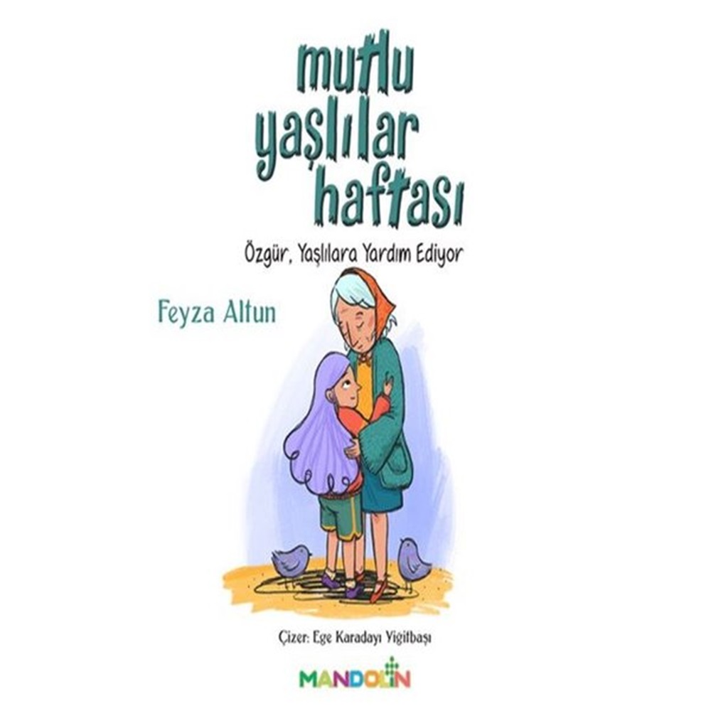 Mutlu Yaşlılar Haftası