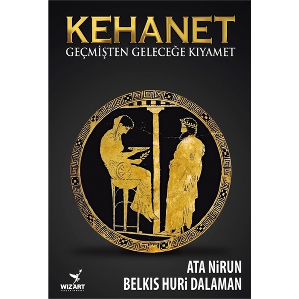 Kehanet Geçmişten geleceğe kıyamet