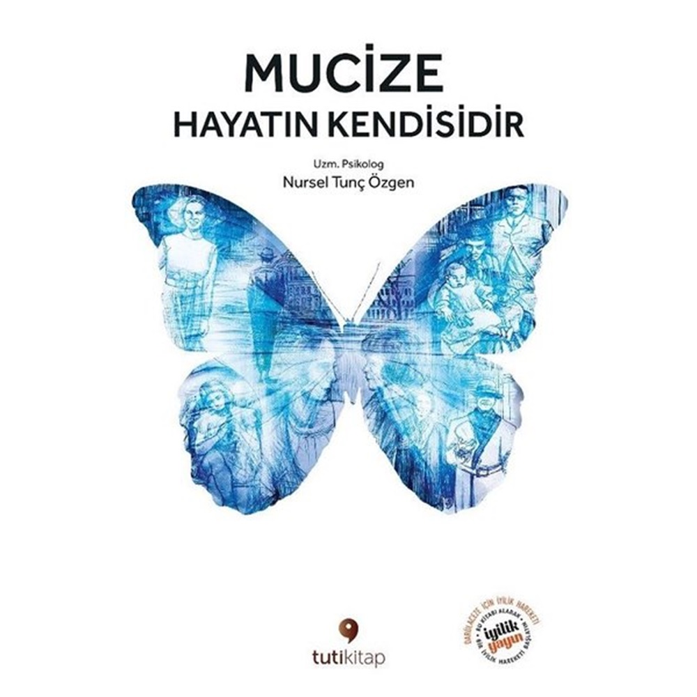 Mucize Hayatın Kendisidir