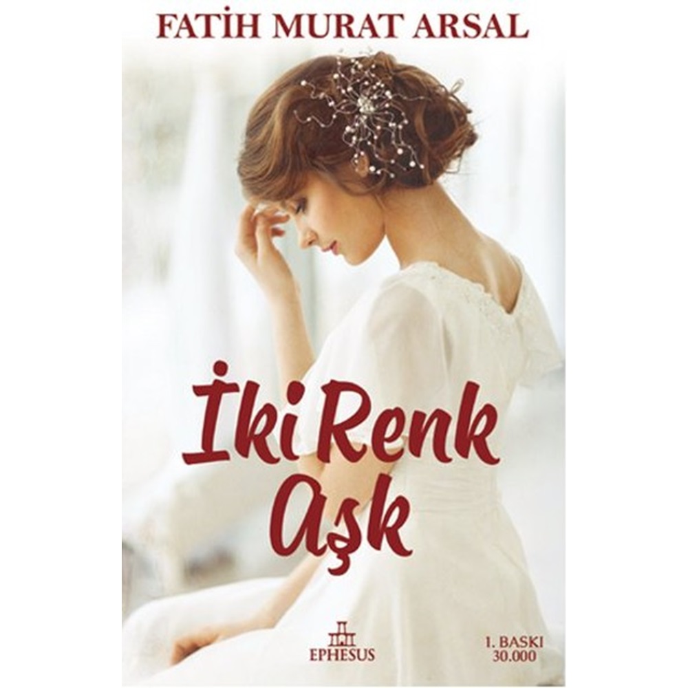 İki Renk Aşk Ciltli