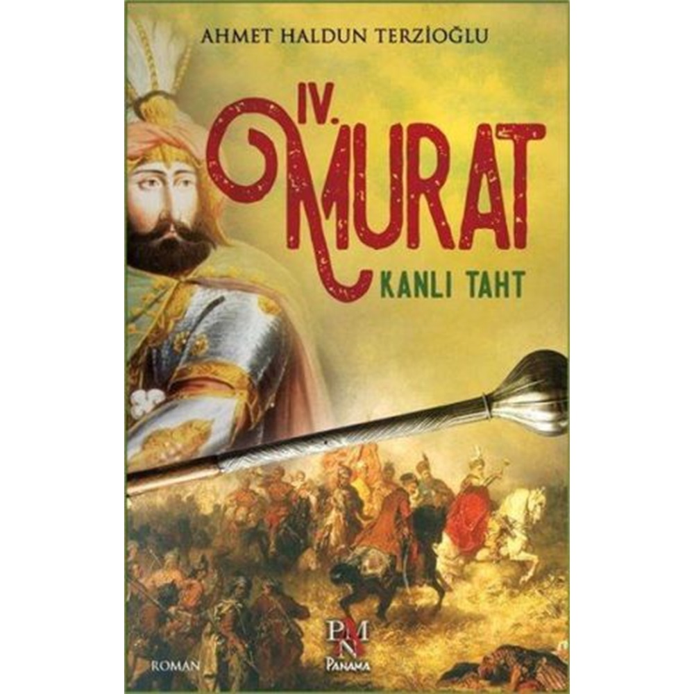 4. Murat Kanlı Taht