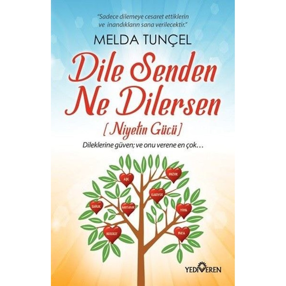 Dile Senden Ne Dilersen