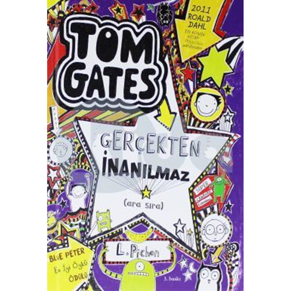 Tom Gates 05 Gerçekten İnanılmaz ara sıra Ciltli