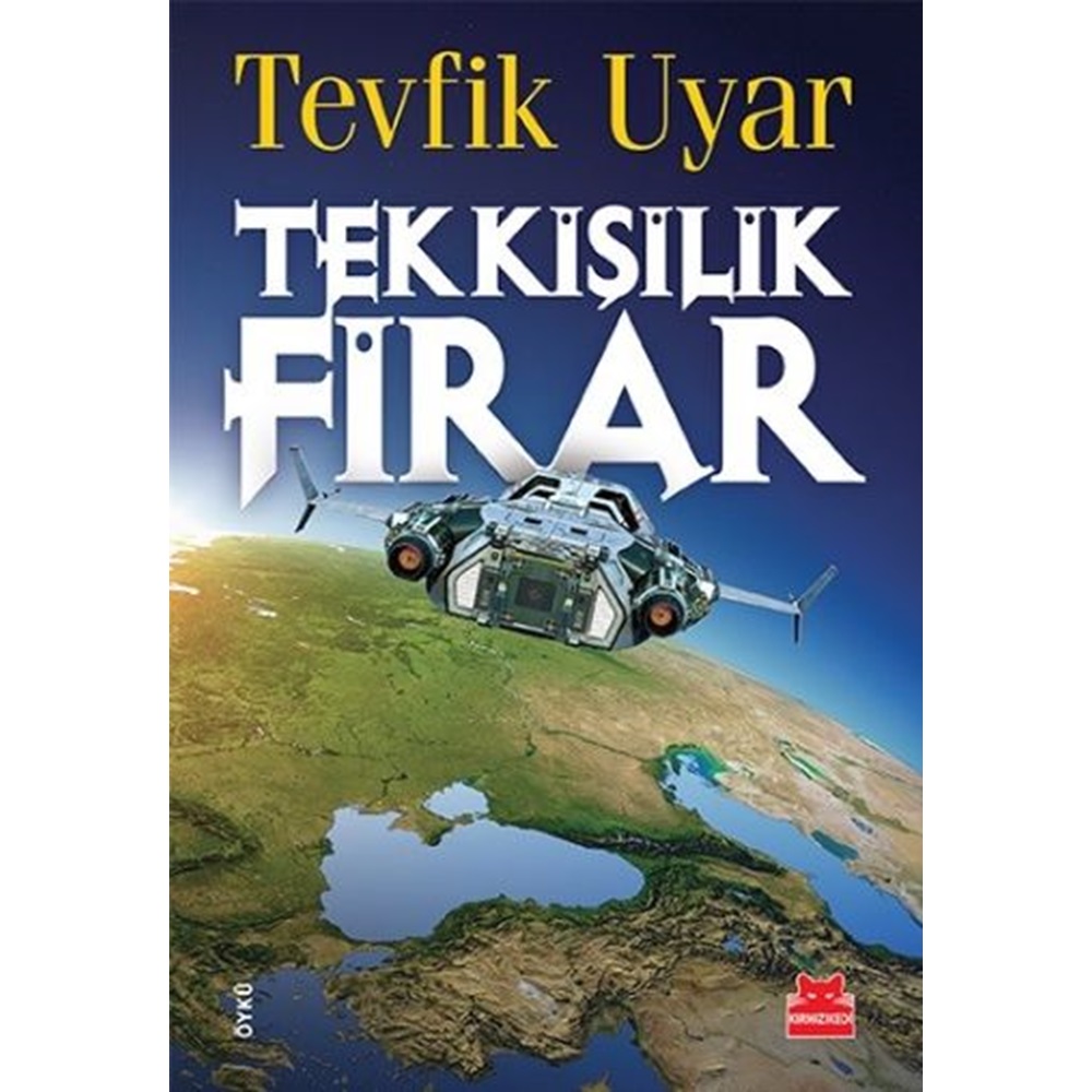 Tek Kişilik Firar