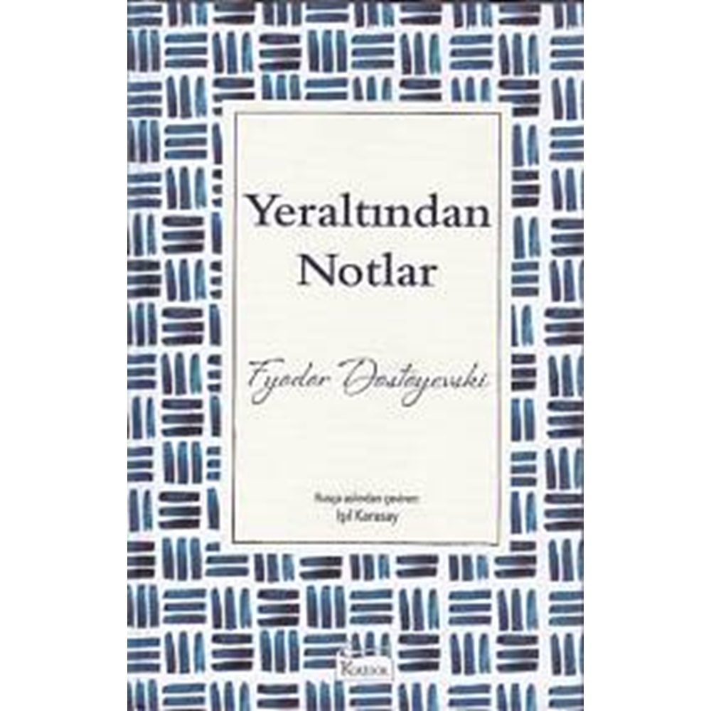 Yeraltından Notlar Bez Ciltli