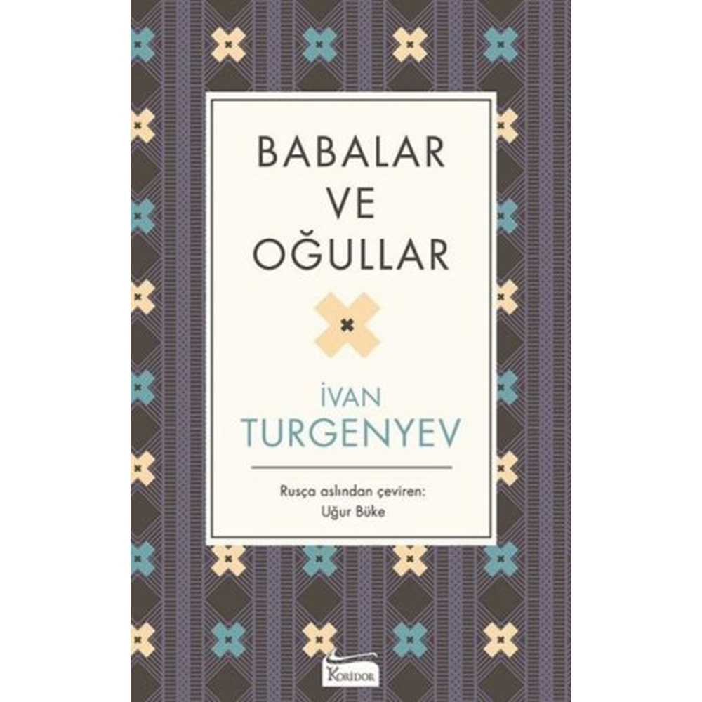 Babalar Ve Oğullar - İvan Turgenyev