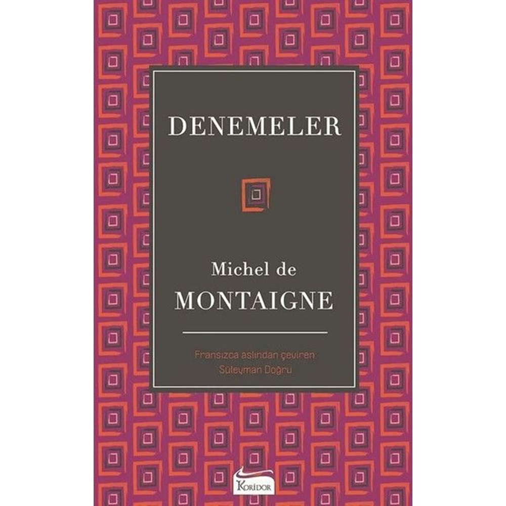 Denemeler - Montaigne