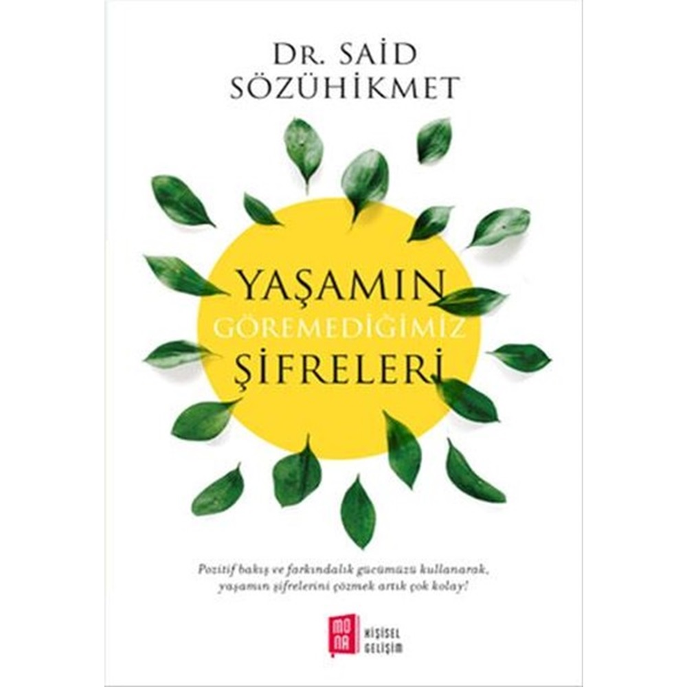 Yaşamın Göremediğimiz Şifreleri