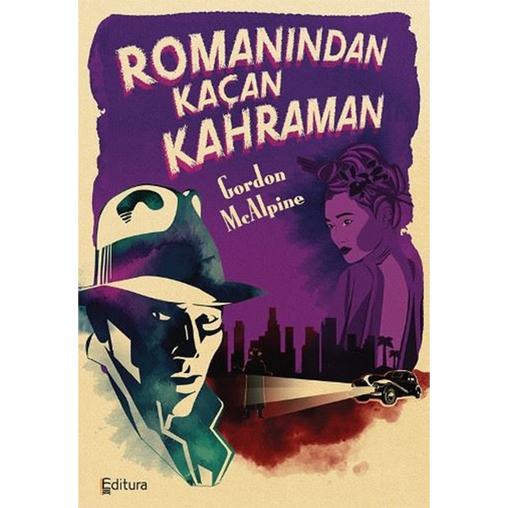 Editura- Romanından Kaçan Kahraman