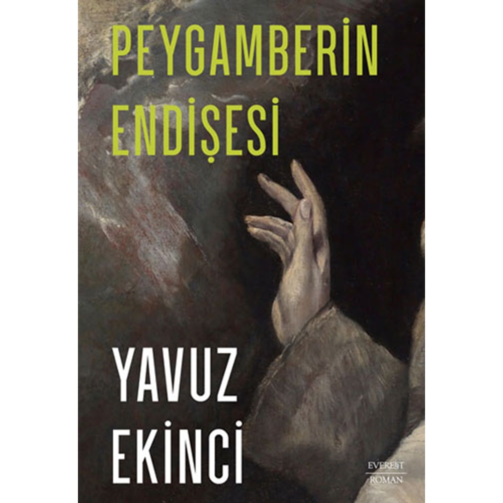 Peygamberin Endişesi