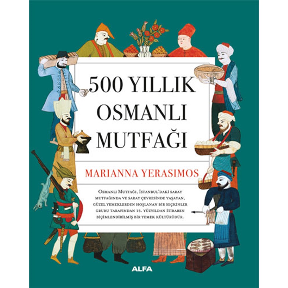 500 Yıllık Osmanlı Mutfağı