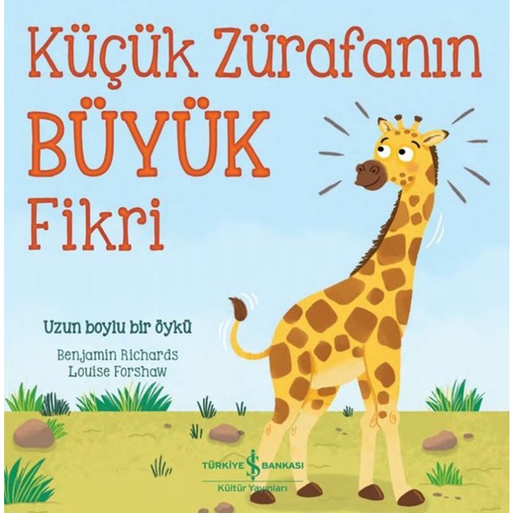 Küçük Zürafanın Büyük Fikri