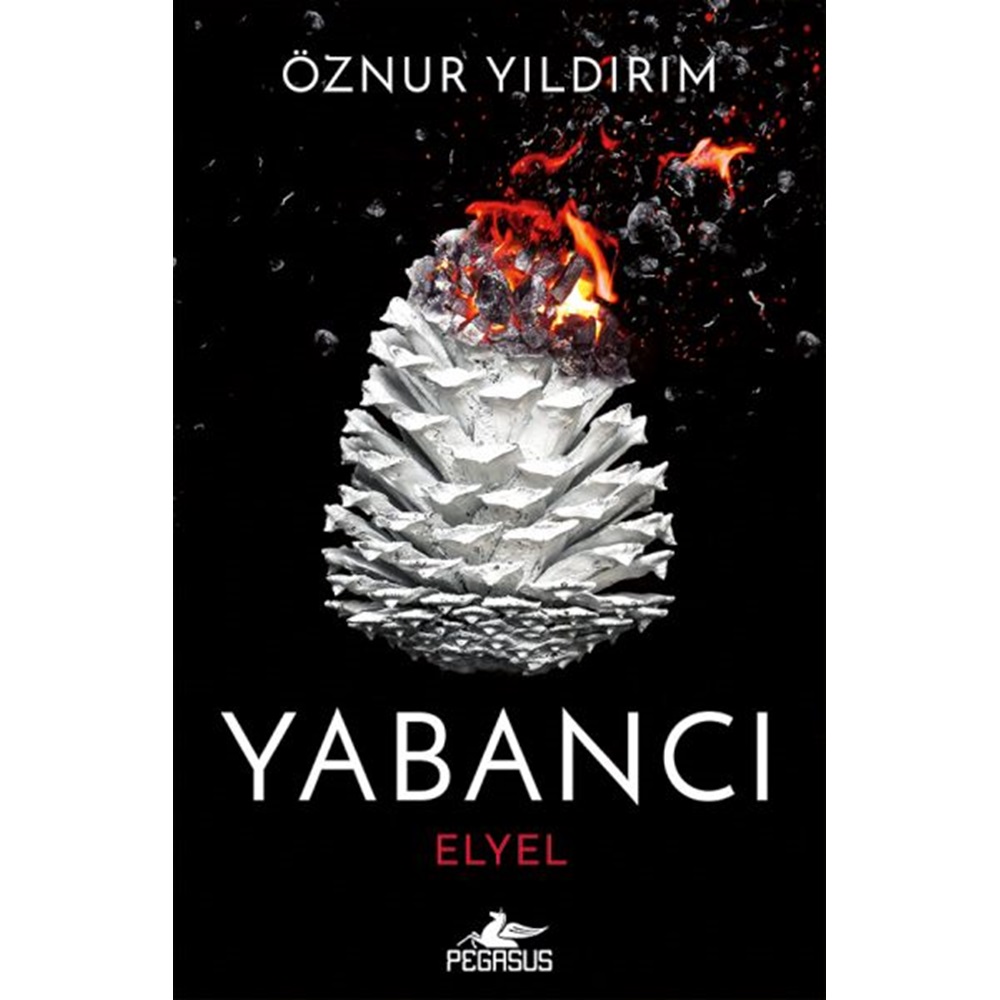 Yabancı Elyel Yabancı Serisi 3. Kitap