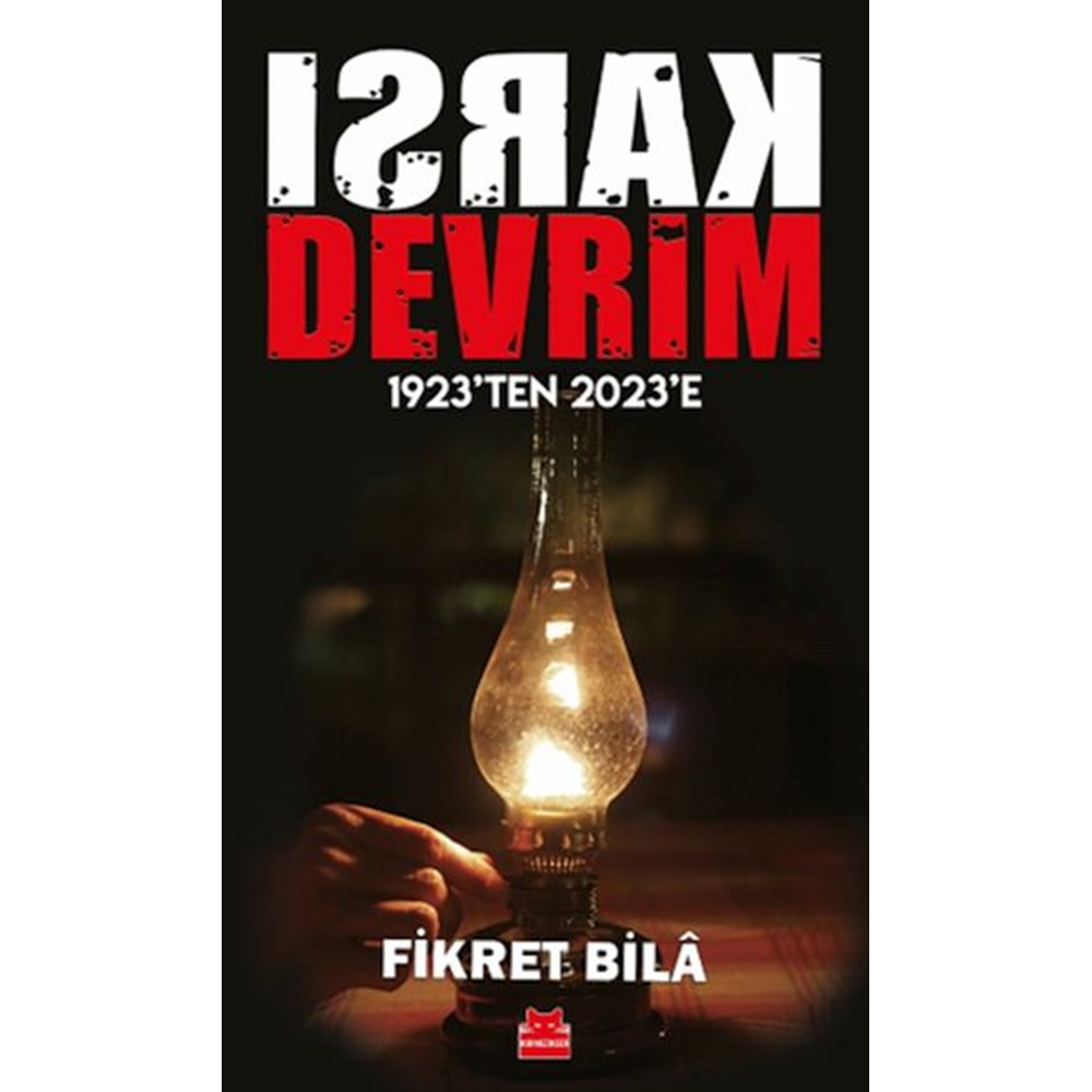 Karşı Devrim 1923ten 2023e