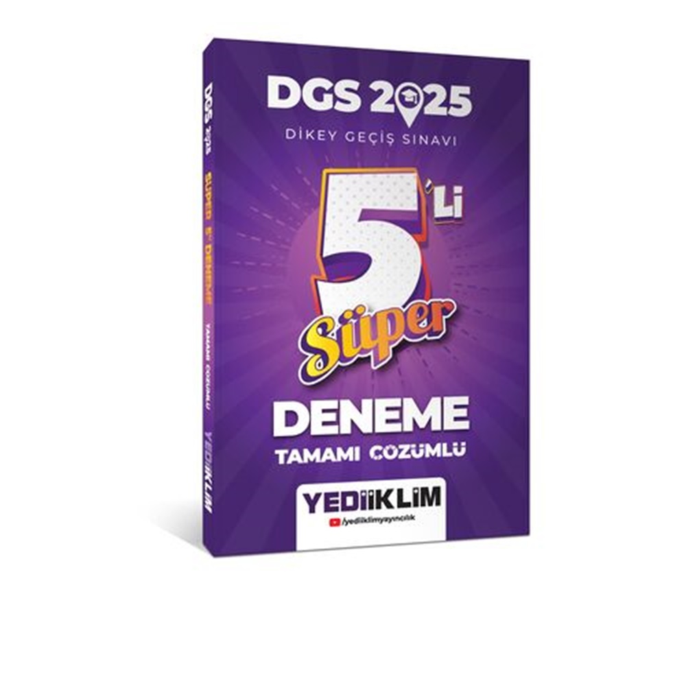 2025 Yediiklim DGS Tamamı Çözümlü Süper 5li Deneme