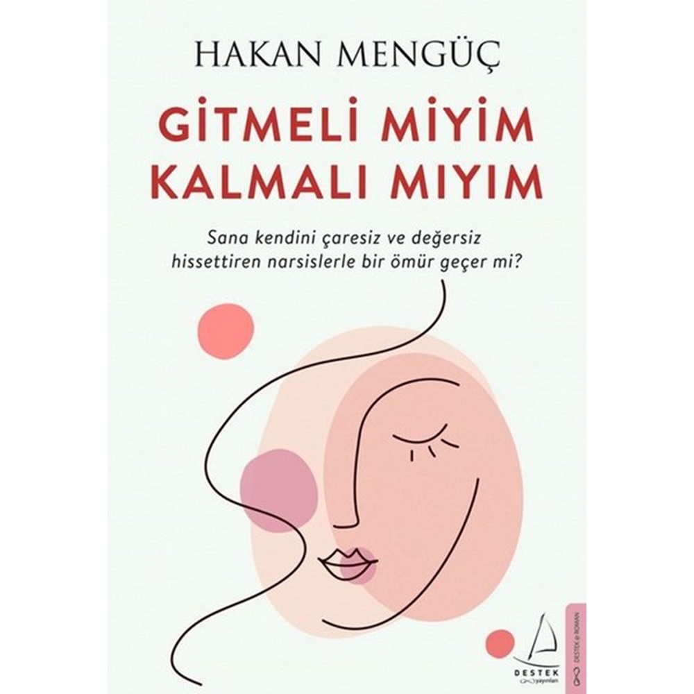 Gitmeli Miyim Kalmalı Mıyım