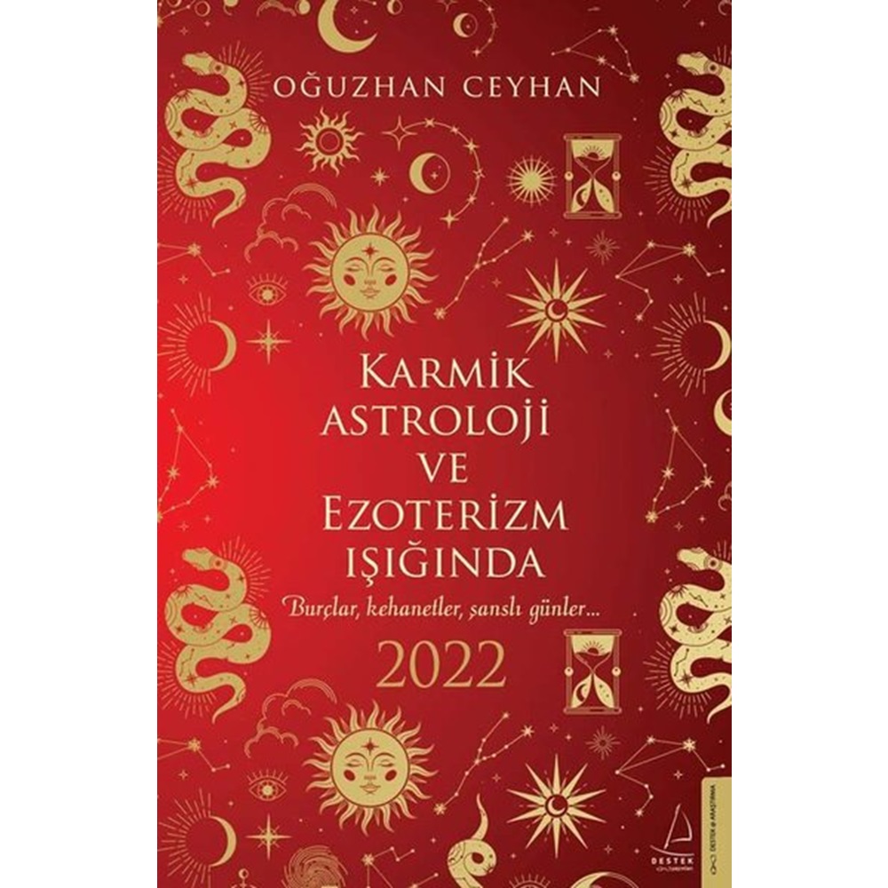 Karmik Astroloji ve Ezoterizm Işığında 2022