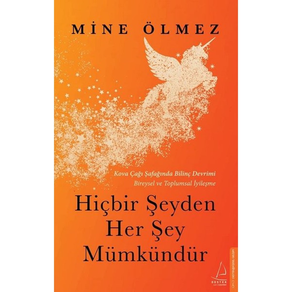 Hiçbir Şeyden Her Şey Mümkündür