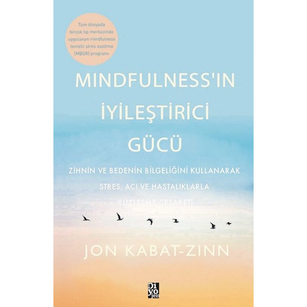 Mindfulnessin İyileştirici Gücü