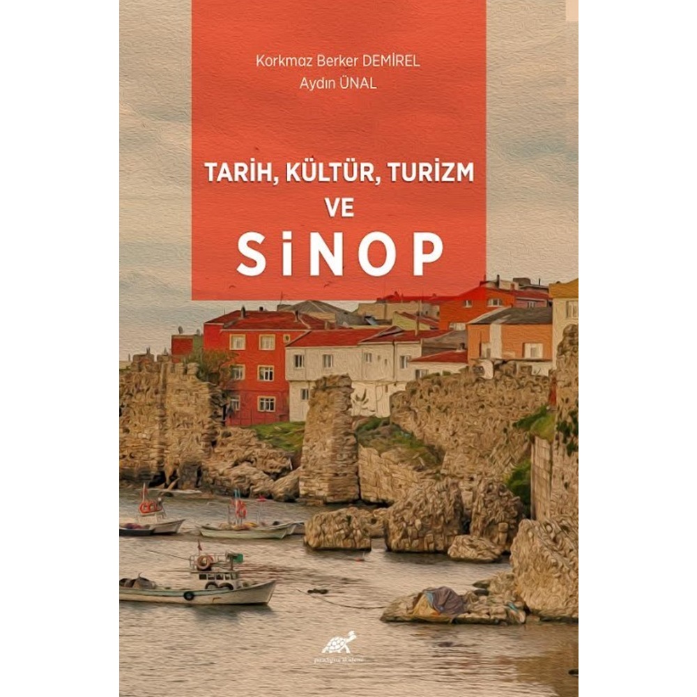 Tarih, Kültür, Turizm ve Sinop