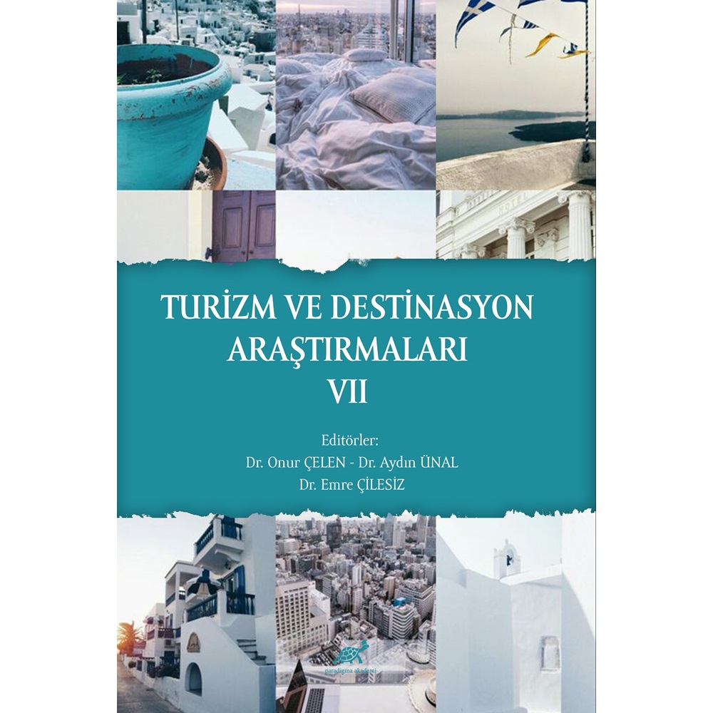 TURİZM VE DESTİNASYON ARAŞTIRMALARI VII