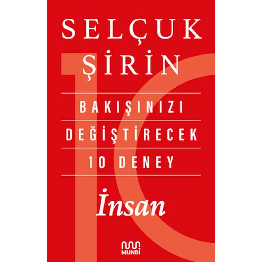 Bakışınızı Değiştirecek 10 Deney İnsan