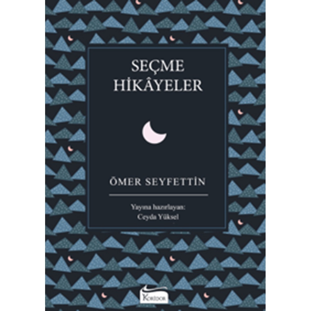 Ömer Seyfettin Seçme Hikayeler Karton Kapak