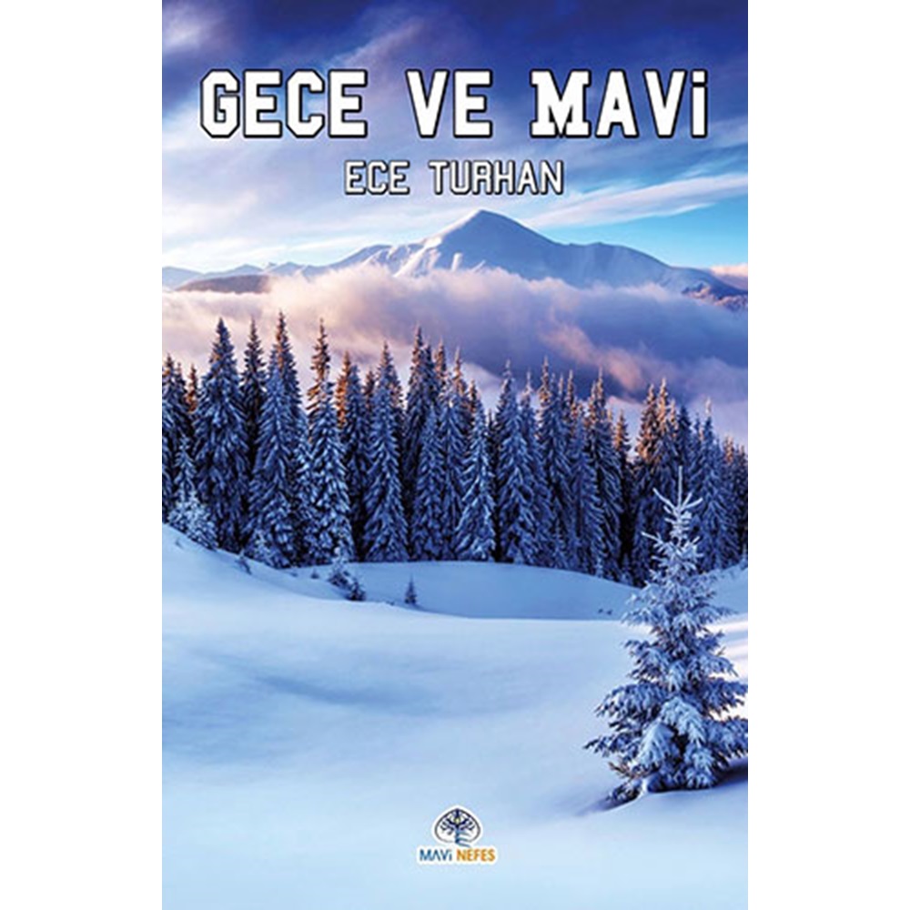 Gece Ve Mavi