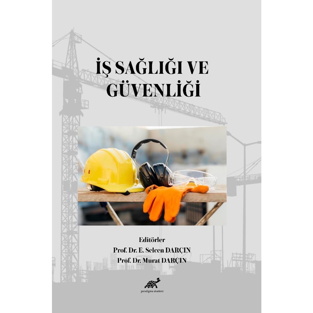 İş Sağlığı ve Güvenliği