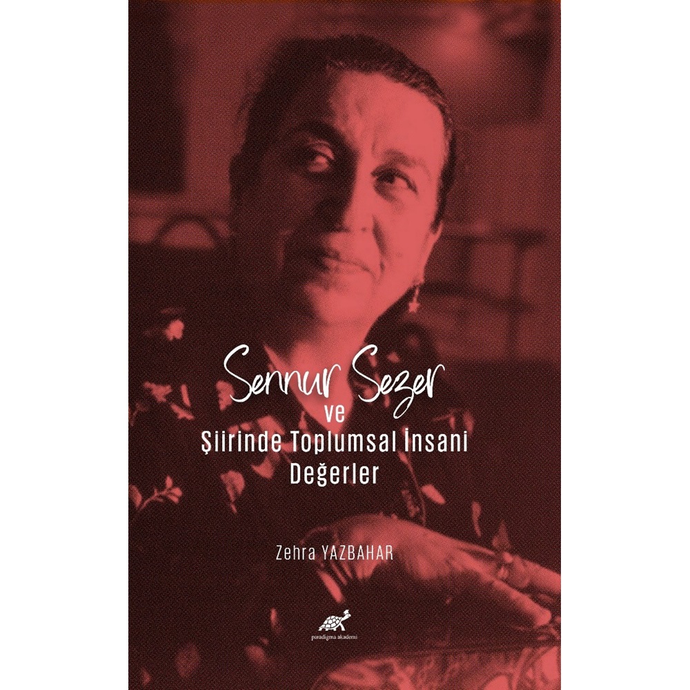 Sennur Sezer ve Şiirinde Toplumsal İnsani Değerler