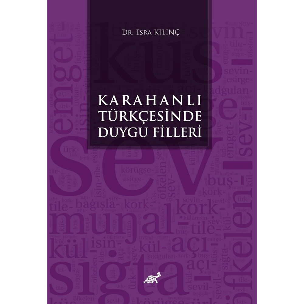 Karahanlı Türkçesinde Duygu Fiilleri