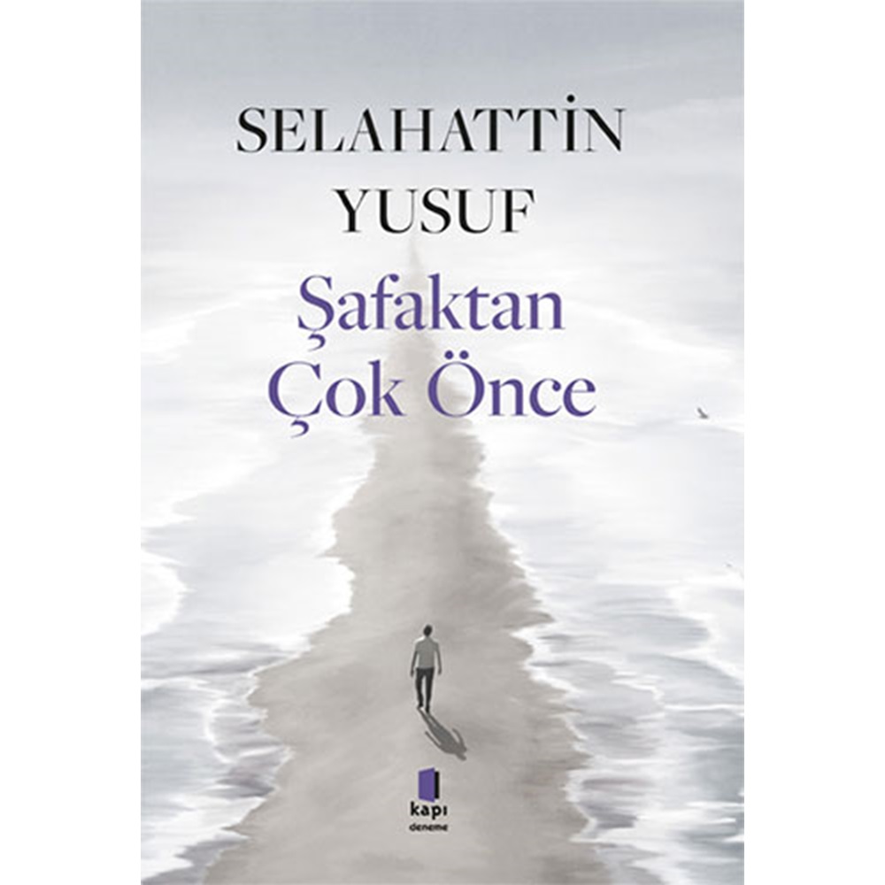 Şafaktan Çok Önce