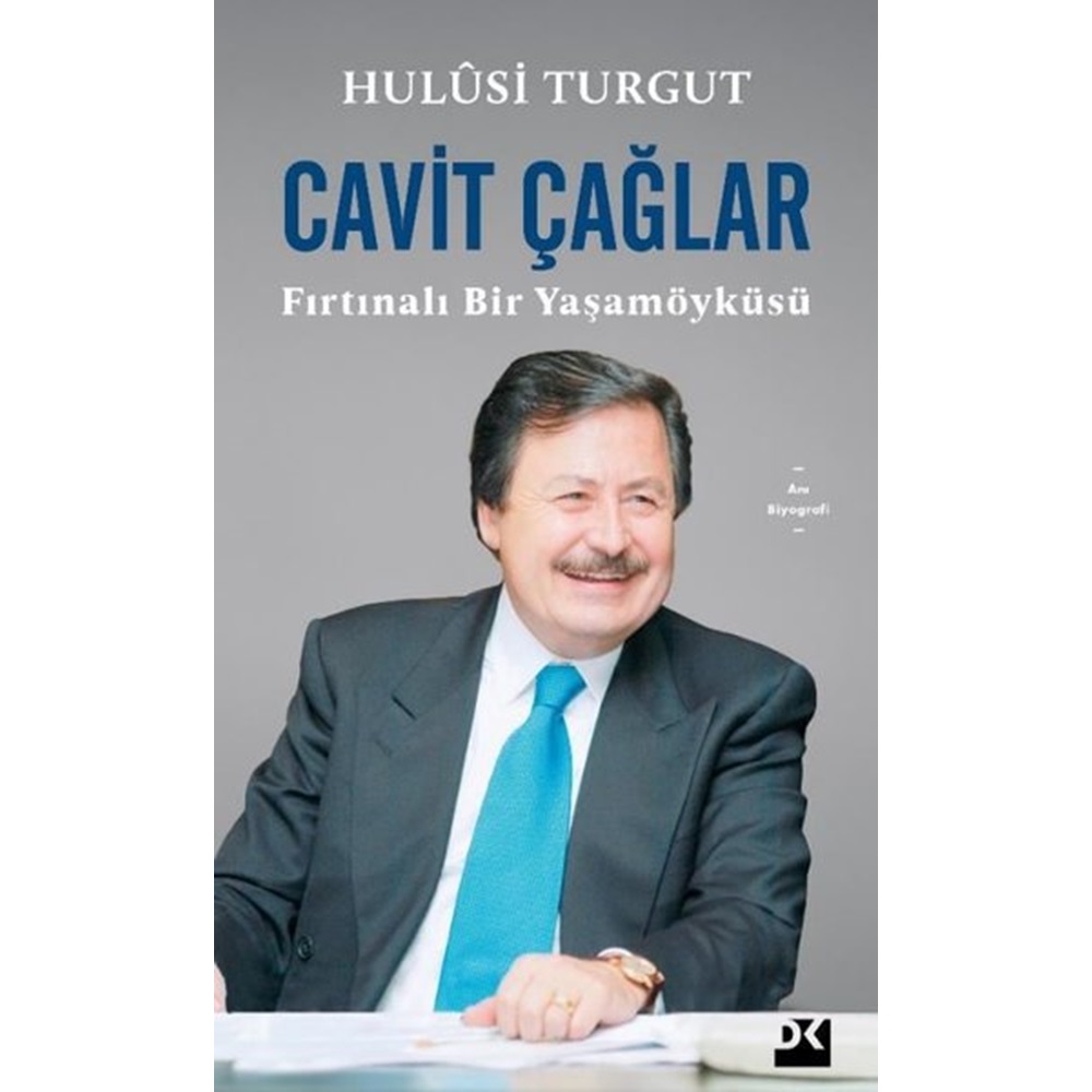 Cavit Çağlar - Fırtınalı Bir Yaşamöyküsü