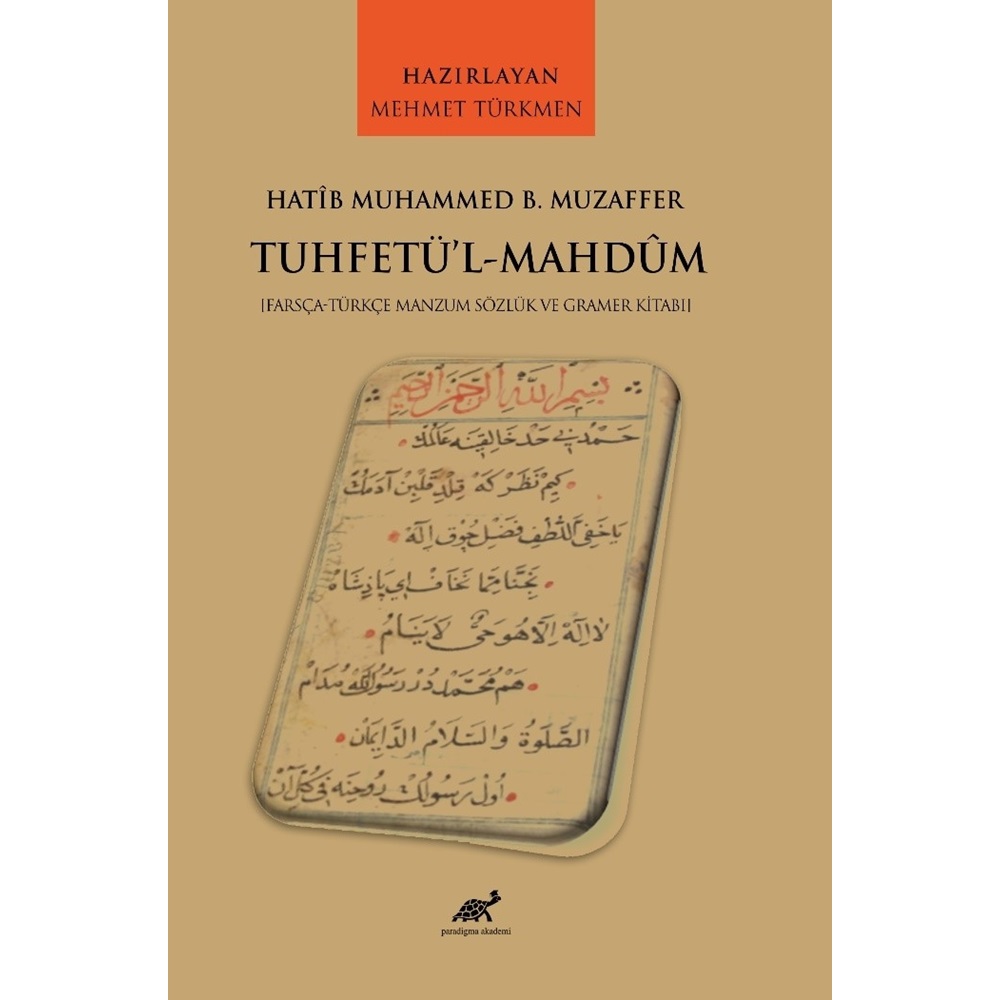 Hatib Muhammed B. Muzaffer Tuhetü’l-Mahdum