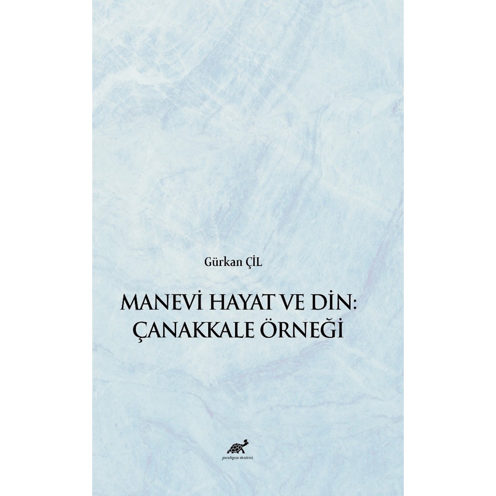 Manevi Hayat ve Din: Çanakkale Örneği