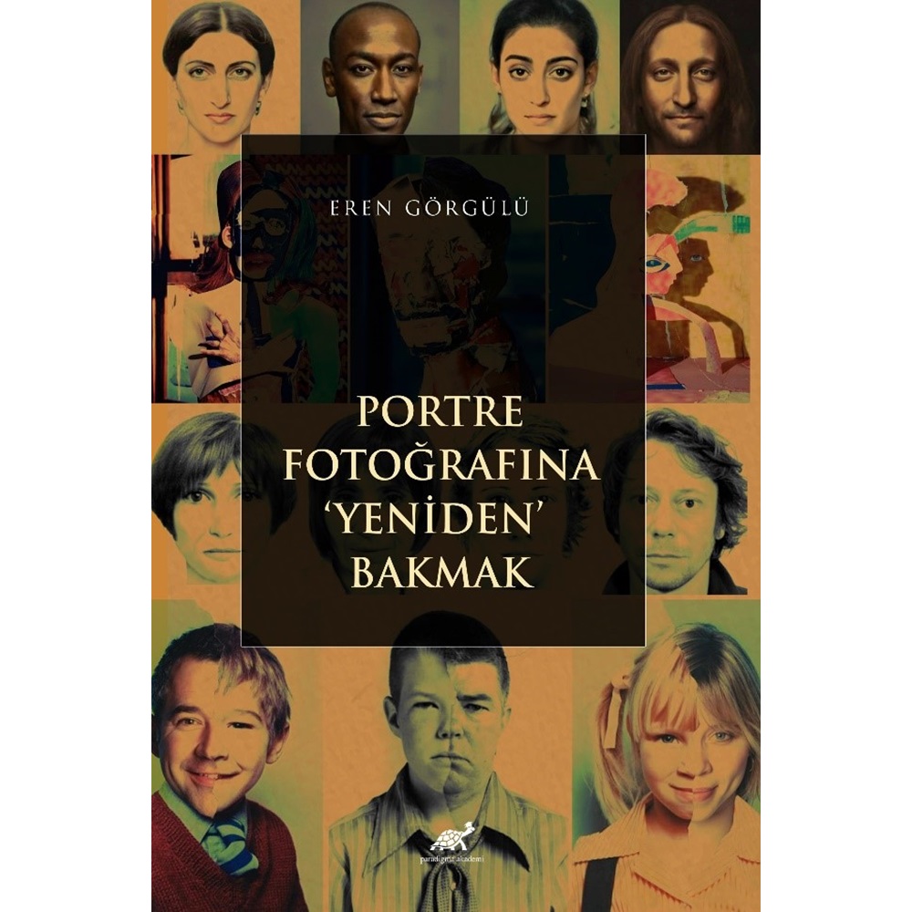 Portre Fotoğrafına ‘Yeniden’ Bakmak